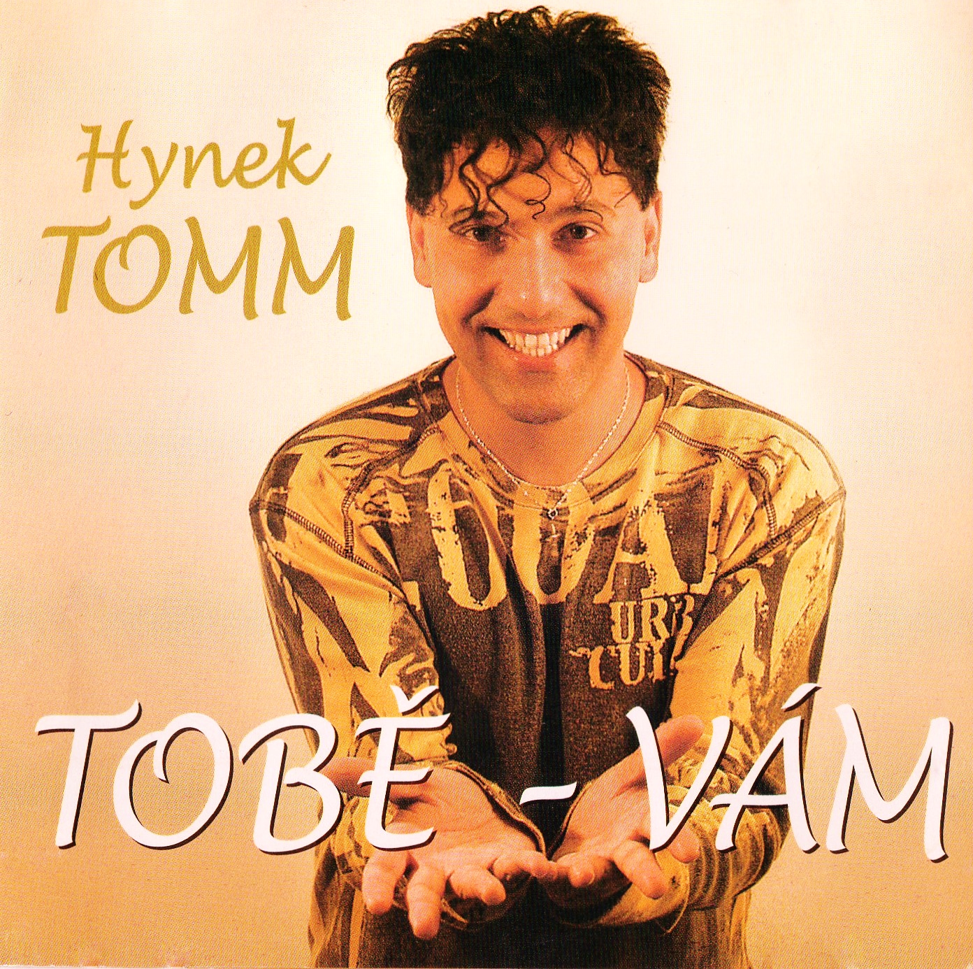 Hynek Tomm - Tobě Vám - přední strana obalu CD